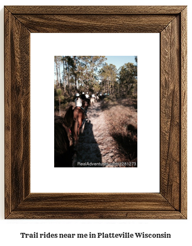 trail rides near me in Platteville, Wisconsin